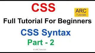 CSS Tutorial For Beginners - Part 1 | CSS Syntax