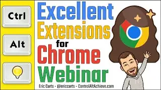 Excellent Extensions for Google Chrome