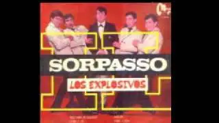 Los Explosivos - hasta que llegaste