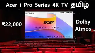 Acer i Pro Series 4K TV Review Tamil