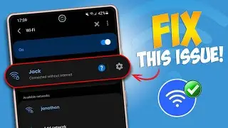 Fix WiFi Connected But No Internet on Samsung Galaxy Phone