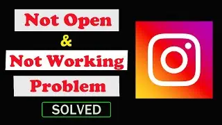 How to Fix Instagram App Not Working / Not Open / Loading Problem in Android