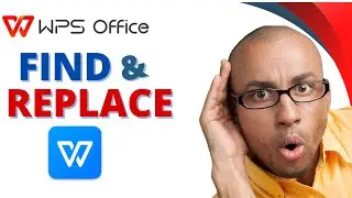 1.21 How to use Find and Replace in WPS Office Suite