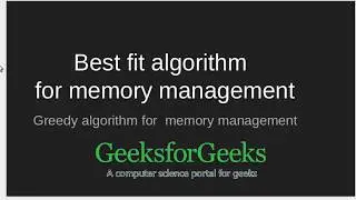 Best Fit algorithm in Memory Management | GeeksforGeeks