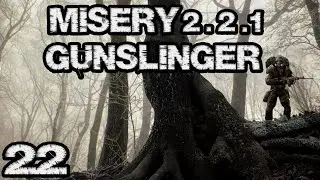 STALKER:Misery 2.2.1 #22. Универсальная защита. Беспилотный разведчик: модуль памяти. Группа Бродяги