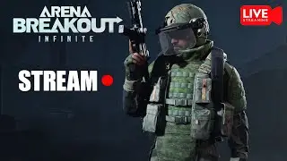 Отдаюсь первому встречному в прямом эфире / Arena Breakout infinite / 4К, ультра настройки.
