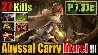 Immortal Marci Carry Abys 27 Kills Dota 2 Gameplay 4K Patch7.37c