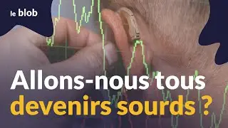 Allons-nous tous devenir sourds ? | Reportage