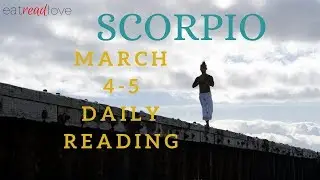SCORPIO SOULMATE “IF YOU KNEW THIS WOULD YOU CHANGE YOUR MIND?” MARCH 4-5 DAILY TAROT READING