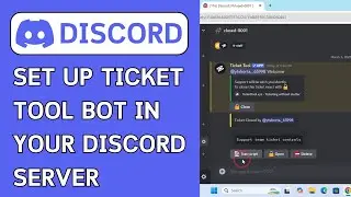 How To Set Up Ticket Tool Bot In Your Discord Server