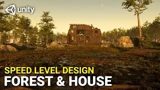 Realistic Abandoned House & Forest in Unity! (Speed Level Design)