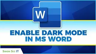 How to Enable Dark Mode in Microsoft Word 2021/365