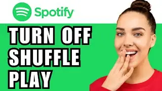 How To Turn Off Shuffle Play On Spotify Playlist