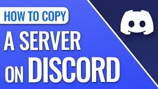 How To Copy A Server On Discord