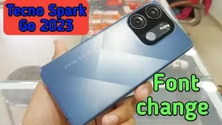 How To Change Font Style In Tecno Spark Go 2023, Tecno Spark Go 2023 Mein Font Style Setting