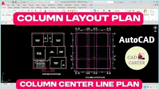 How to Draw Column Layout Plan in AutoCAD | 4BHK House Column Layout Center Line Plan