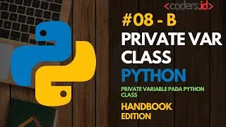 Tutorial Pemrograman Python [Handbook] - Private Variable Object Oriented Programming (OOP) python