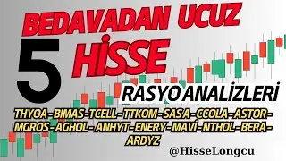 Borsada Bedavadan Ucuz 5 Hisse (Cazip Hisseler - Ucuz Hisseler) Borsa Yorumları