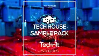 Free Tech House Sample Pack (FL Studio, Ableton)