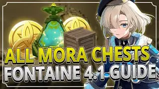 All Mora Chests Location PART 1 in Fontaine 4.1 | Genshin Impact 4.1