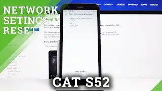 How to Reset Network Settings in CAT S52 - Remove Wi-Fi Customization