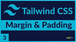 Tailwind CSS Course | Margin & Padding