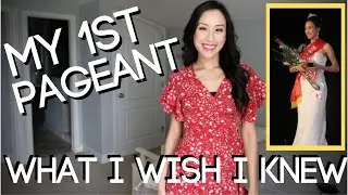 What YOU Need To Know For Your 1st Pageant | What I Wish I Knew For Mine