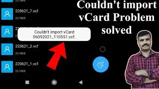 couldn't import vcard contacts