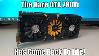 The Very Rare GTX 780 Ti Lightning Revisited - Can This Old Beast Still Game in 2020?