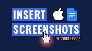 How To Insert A Screenshot Into Google Docs On A Mac