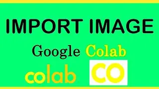 Import and display image to Google colab Notebook