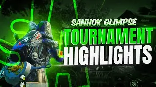 BGMI TOURNAMENT HIGHLIGHTS// SANHOK // IGL