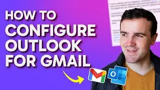 How to Configure Outlook for Gmail (Step by Step) 2025