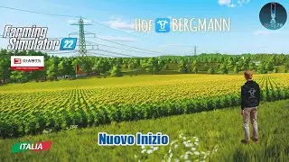 FS 22 Hof Bergmann Nuovo Inizio