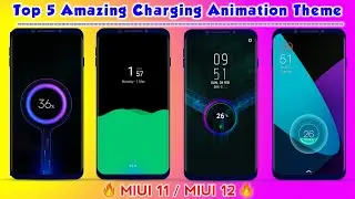 Top 5 Amazing Charging Animation Theme For Xiaomi Devices | Enable New Charging Animation Any Device