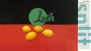 Lush - Never Never  [2023 Remaster] (Official Visualiser)
