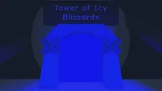 Tower of Icy Blizzards' Location [JToH] - NEW TOWER!