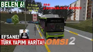 OMSİ-2 BELEN-6: 204: 5 KONAK-KUT KONUT HATTI.