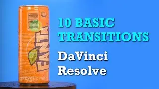 10 BASIC DRAG & DROP TRANSITIONS In DaVinci Resolve For Beginners