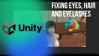 Daz 3D to Unity -- Fixing Eyes, Hair, and Eyelashes