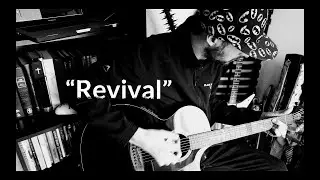 Revival by Zach Williams (Acoustic cover)