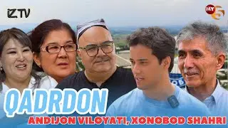 QADRDON | ANDIJON VILOYATI, XONOBOD SHAHRI