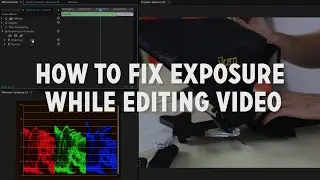 How to Fix Exposure While Editing Video in Premiere Pro, iMovie & Final Cut Pro X