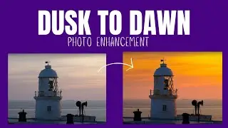 How to enhance your dusk to dawn photography