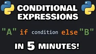 Learn Python CONDITIONAL EXPRESSIONS in 5 minutes! ❓