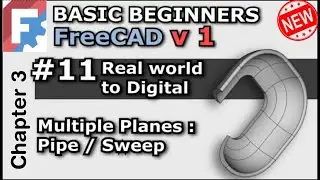 Basic Beginners FreeCAD 0.22 | Lesson 11 | Modeling on Multiple Planes | Sweep | Pipe