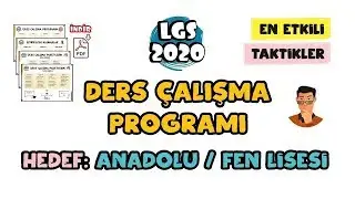Anadolu / Fen Lisesi Nasıl Kazanılır? Ders Çalışma Programı + PDF / LGS 2020