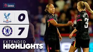 Ruthless Blues Score SEVEN! 🔥 | Extended Highlights: Crystal Palace v Chelsea | Barclays WSL 2024-25