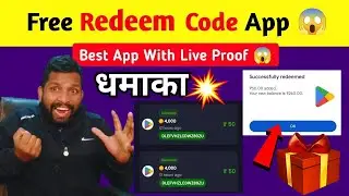 Google Play Redeem Code App | Best App With Live Proof | Free Redeem Code App