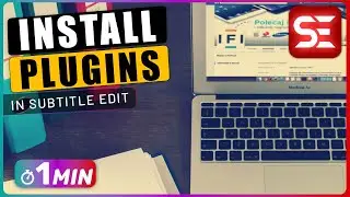 How to Download and Install PLUGINS in Subtitle Edit